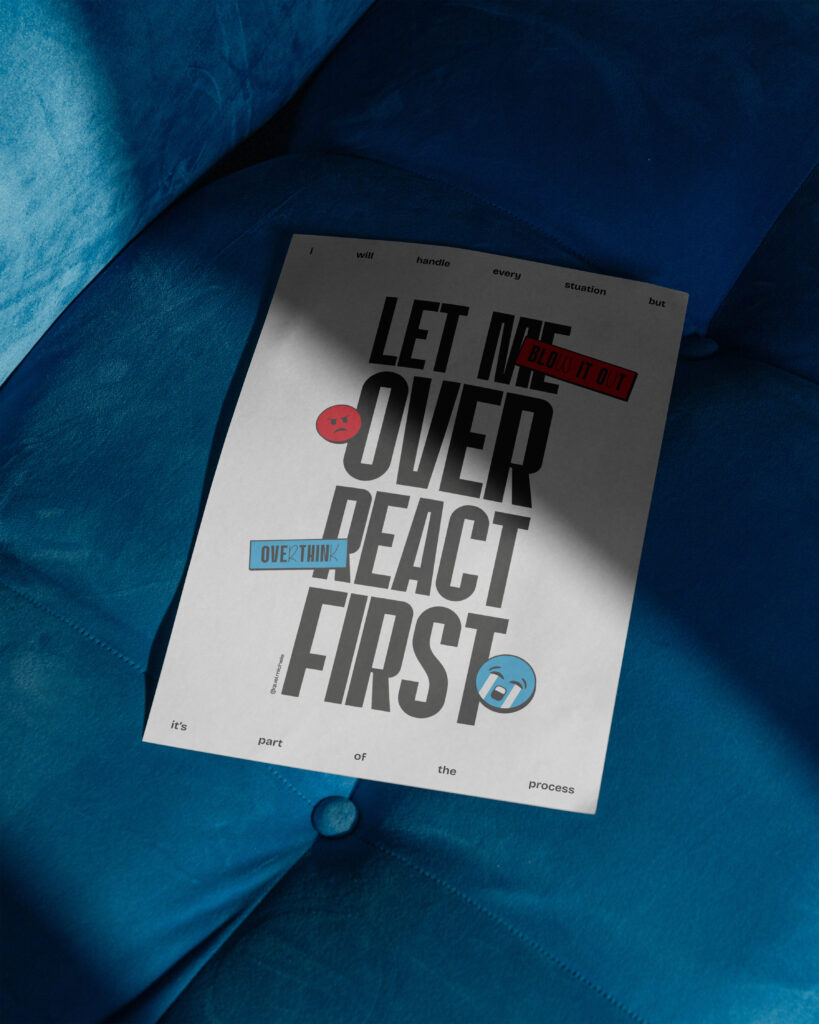 Poster della collezione "STIPOSTER".
Ispirato all'audio virale "let me over react first".