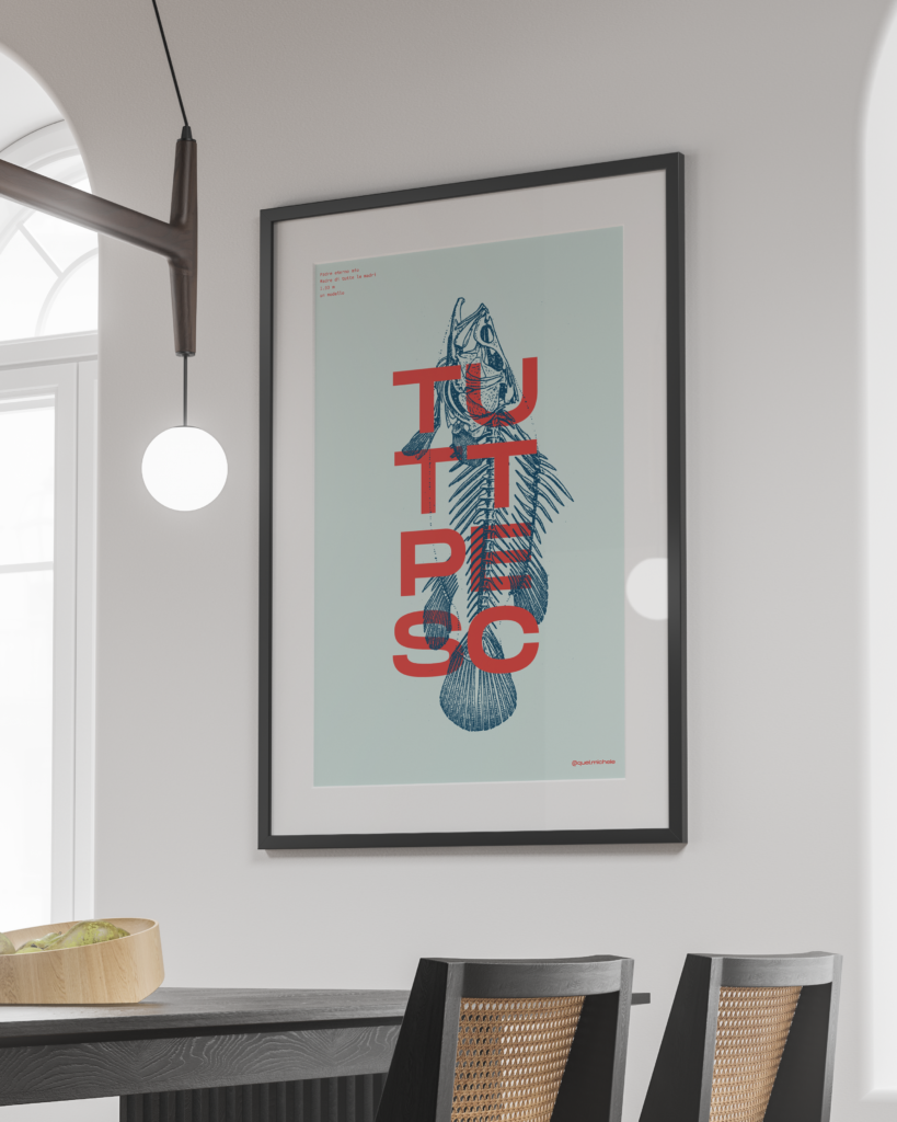 Poster della collezione "STIPOSTER".
Ispirato al noto audio virale napoletano NU METR E 93 TUTT PESC.